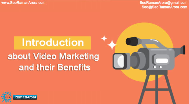 Introduction about Video Marketing
