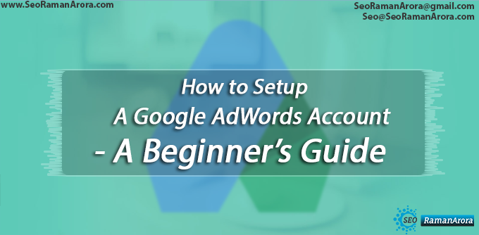 Setup A Google AdWords Account