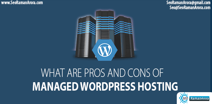 Pros and Cons of Managed WordPress Hosting