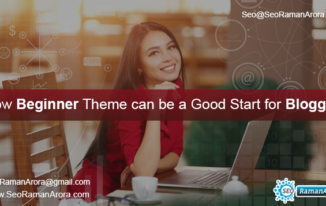 Beginner Theme can be a Good Start for Blogger