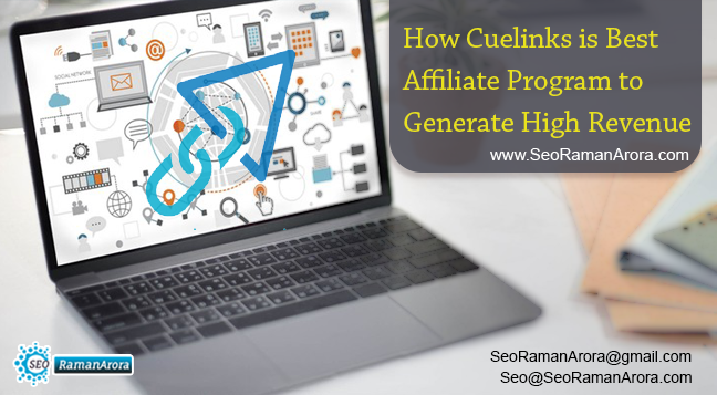 How Cuelinks is Best Affiliate Program to Generate High Revenue