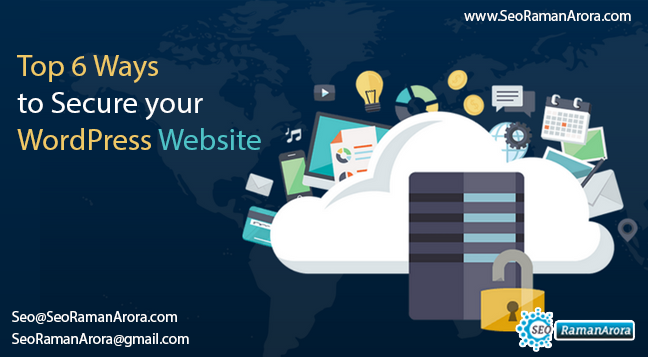 Top 6 Ways to Secure your WordPress Website